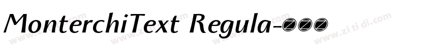 MonterchiText Regula字体转换